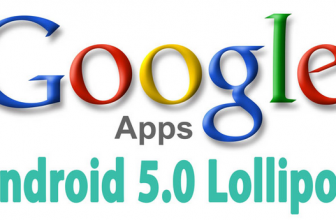 Download GApps (Google Apps) For Android 5.0 Lollipop .APK Files [Direct Links]